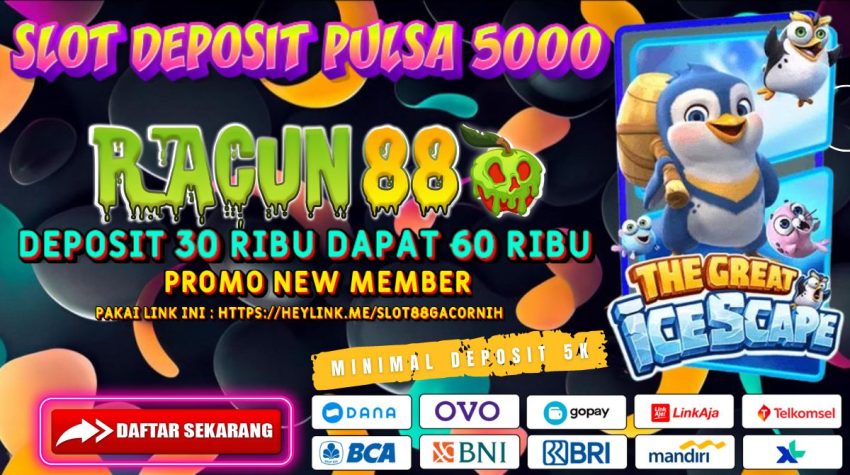 RACUN88 Slot Deposit Pulsa 5000