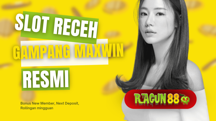 slot receh gampang maxwin resmi