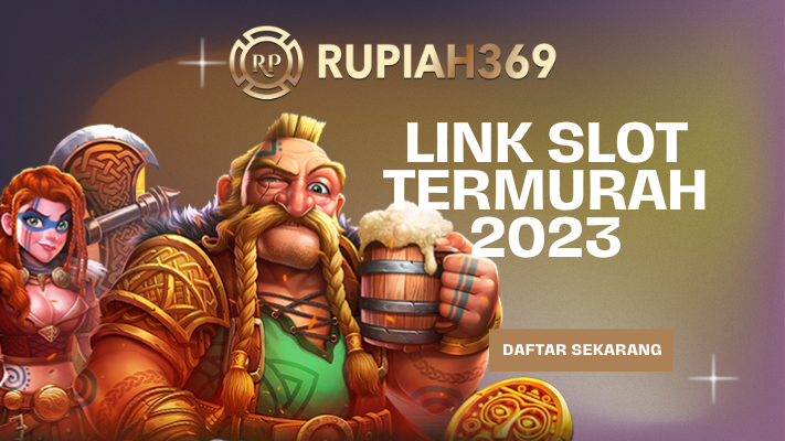 link slot termurah 2023