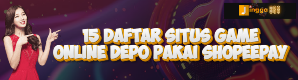 15 Daftar Situs Game jingga888