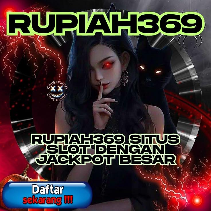 RUPIAH369 RUPIAH369
